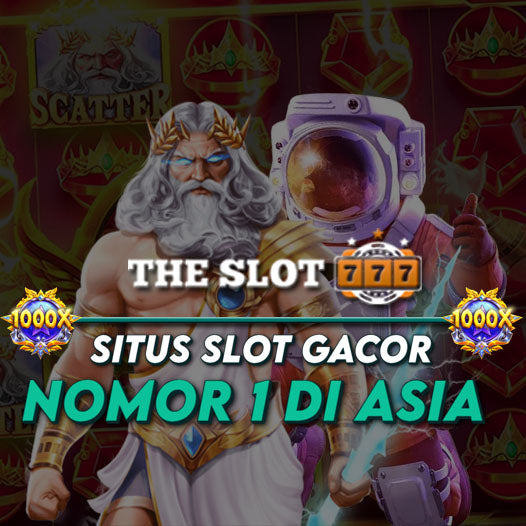 THESLOT777: Rekomendasi Situs Slot Gacor dan Slot777 Resmi Terpercaya